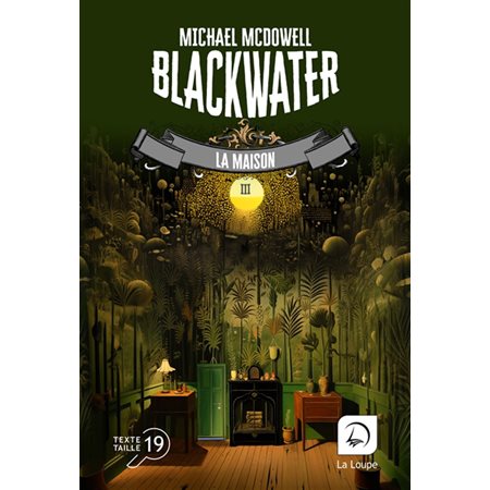 Blackwater : l'épique saga de la famille Caskey T.03 : La maison