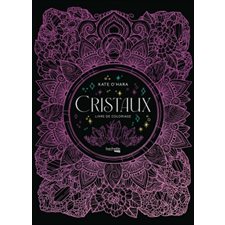 Cristaux : Livre de coloriage : Art-thérapie