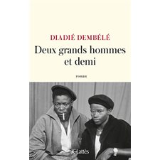 Deux grands hommes et demi