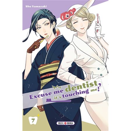 Excuse me dentist, it's touching me ! T.07 : Manga : ADT