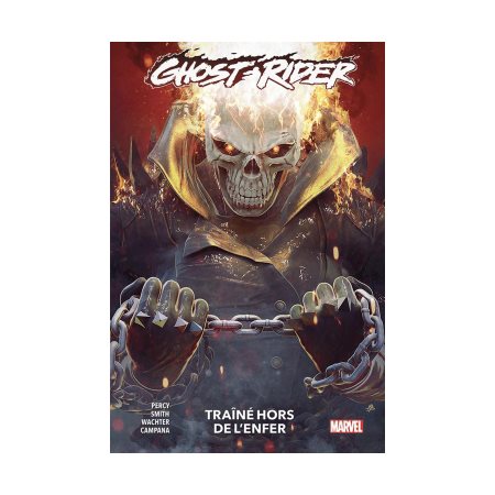 Traîné hors de l'enfer : Ghost Rider T.03 : Bande dessinée