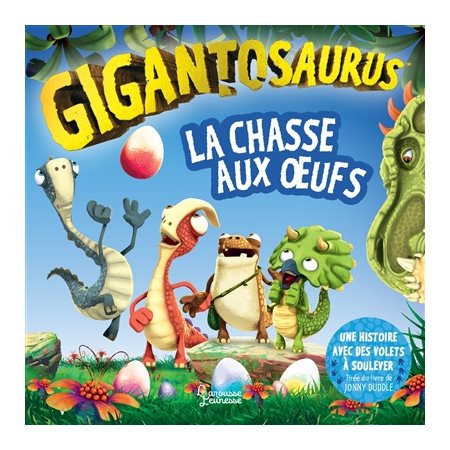 La chasse aux oeufs : Gigantosaurus : Couverture rigide