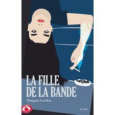 La fille de la bande : La Grenade