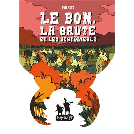 Le bon, la brute et les schtömeuls : Bande dessinée