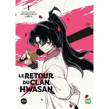 Le retour du clan Hwasan T.01 : Manga : ADO