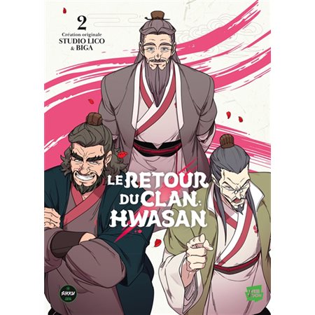 Le retour du clan Hwasan T.02 : Manga : ADO