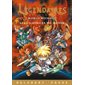 Les cicatrices du monde : Les Légendaires : Aventures : World without : 6-8