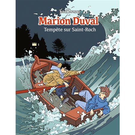Tempête sur Saint-Roch : Marion Duval : Bande dessinée