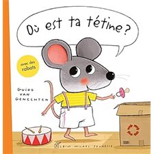 Où est ta tétine ? : Couverture rigide