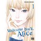 Welcome back, Alice T.01 : Manga : ADT : PAV