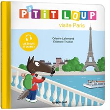P'tit Loup visite Paris : Couverture rigide