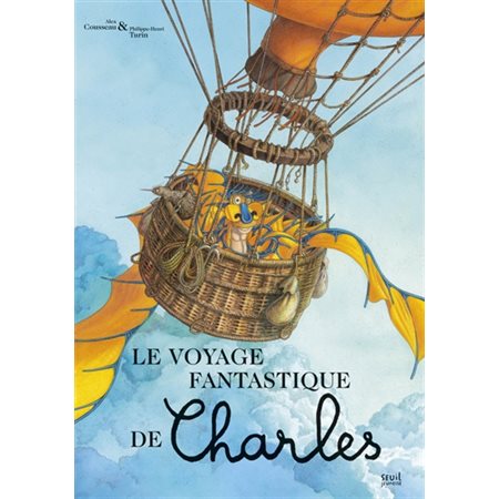 Le voyage fantastique de Charles : Couverture rigide