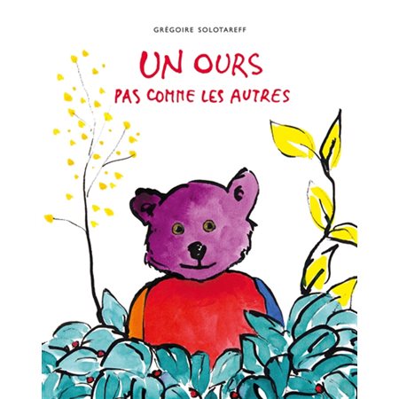 Un ours pas comme les autres : Couverture rigide