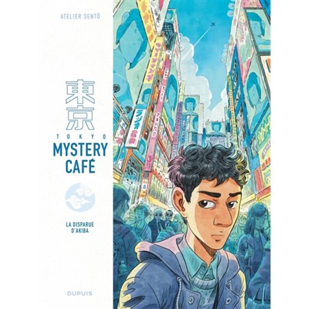 Tokyo Mystery café T.01 : La disparue d'Akiba : Bande dessinée