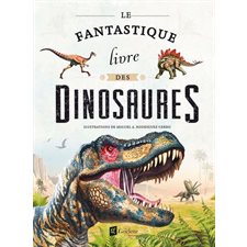 Le fantastique livre des dinosaures