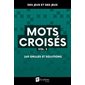 Mots croisés T.03 : 260 grilles et solutions : Des jeux et des jeux