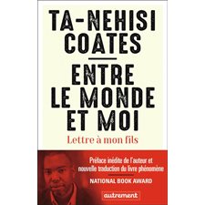 Entre le monde et moi : Lettre à mon fils