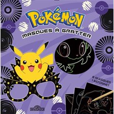 Pokémon : Masques à gratter : 8 masques prédécoupés + 1 bâtonnet + 1 m d'élastique