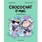 Chocochat & moi T.02 : Je veux être chat ! : Bande dessinée