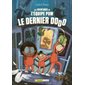 Les aventures de l'équipe Pom T.02 : Le dernier dodo : Bande dessinée