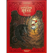 Le Capuchon rouge ; Rouge contre le loup : Les merveilleux contes de Grimm : Bande dessinée