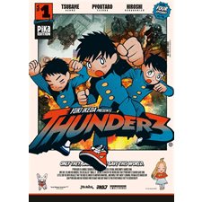 Thunder 3 T.01 ; Manga : ADO