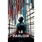 Le parloir : 12-14