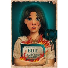 Blue et les grands jours maudits : Supernova : 9-11