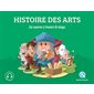 Histoire des arts : les oeuvres à travers le temps : Histoire jeunesse