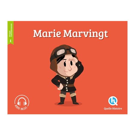 Marie Marvingt : Histoire jeunesse. Epoque contemporaine