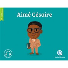Aimé Césaire : Histoire jeunesse. Epoque contemporaine