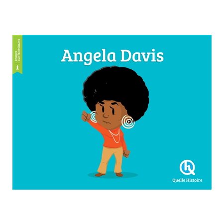 Angela Davis : Histoire jeunesse. Epoque contemporaine