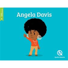 Angela Davis : Histoire jeunesse. Epoque contemporaine