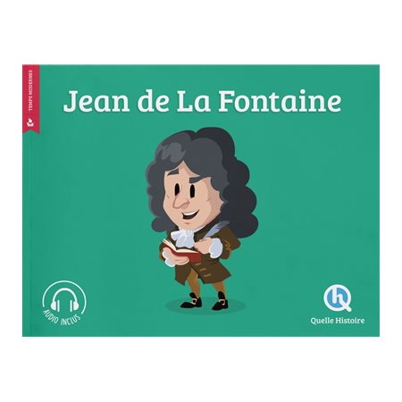 Jean de La Fontaine : Histoire jeunesse. Temps modernes