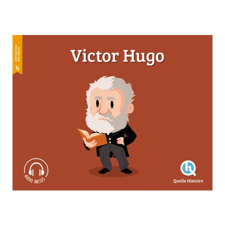 Victor Hugo : Histoire jeunesse. Révolution, XIXe siècle