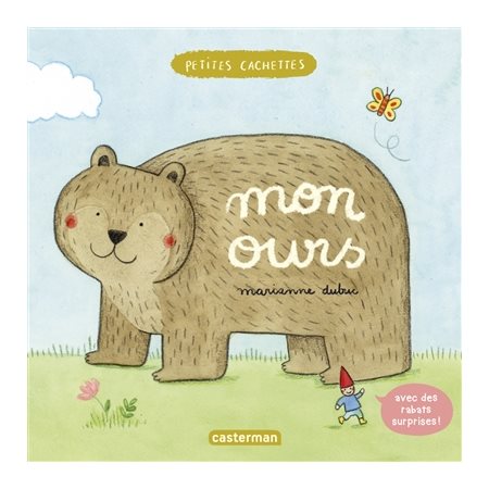 Mon ours : Petites cachettes : Livre cartonné