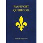 Passeport québécois : Ulysse Info Québec (Ulysse) : 4e édition