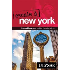 New York : Escale à (Ulysse) : 4e édition