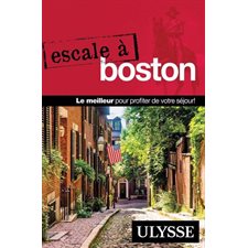 Boston : Escale à (Ulysse) : 4e édition