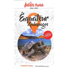 Equateur, Galapagos : 2024-2025 (Petit futé) : Petit futé. Country guide