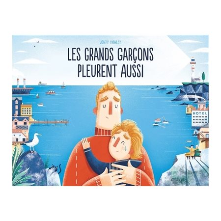 Les grands garçons pleurent aussi