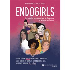 Endogirls : une enquête sans tabous sur l'endométriose et la santé des femmes : Graphic : Bande dessinée