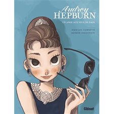 Audrey Hepburn : Un ange aux yeux de faon : 9 1 / 2 : Bande dessinée