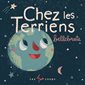 Chez les terriens : Mes premiers coups : Livre cartonné