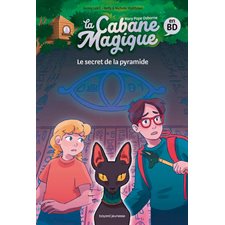 La cabane magique en BD T.03 : Le secret de la pyramide : Bande dessinée