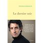 Le dernier soir : Ami de Jacqueline Jencquel, le journaliste relate le parcours de cette militante pour le droit à mourir dans la dignité