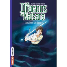 Les dragons de Nalsara T.08 : Sortilèges sur Nalsara : 6-8