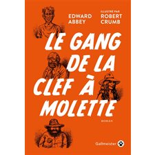 Le gang de la clef à molette, Americana