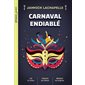 Carnaval endiablé : Niveau de lecture 3 : Sphinx junior : 9-11