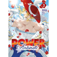 Power Antoinette T.03 : Manga : ADO : SHONEN